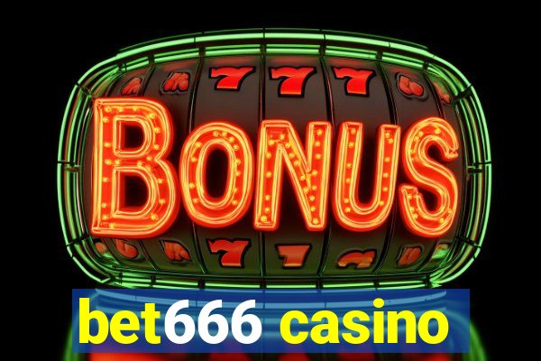 bet666 casino